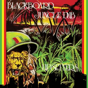 Blackboard jungle dub